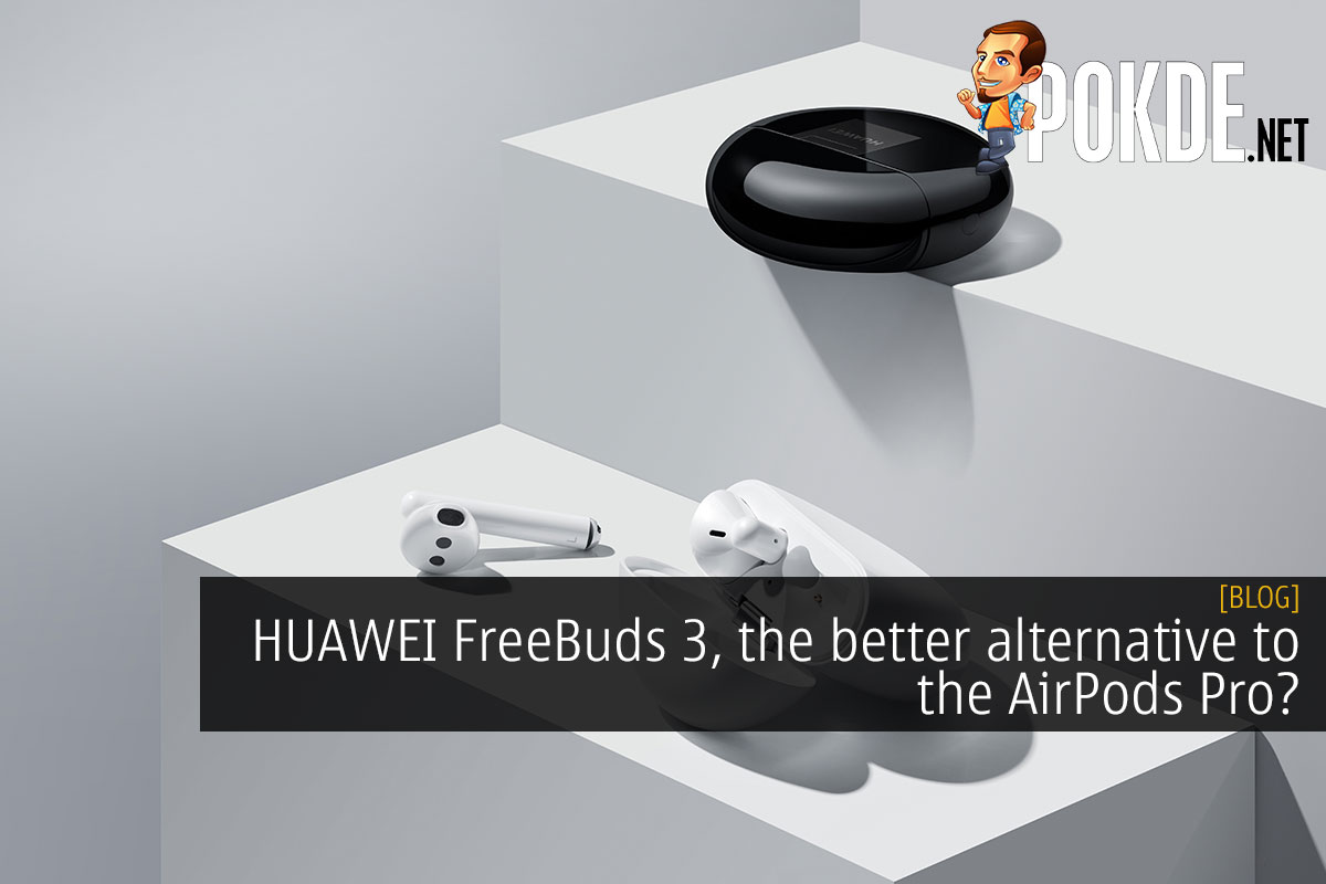 HUAWEI FreeBuds 3, the better alternative to the AirPods Pro? - 102