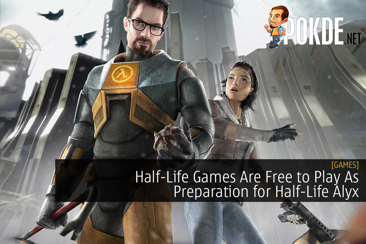 Half-Life Games Are Free to Play As Preparation for Half-Life Alyx