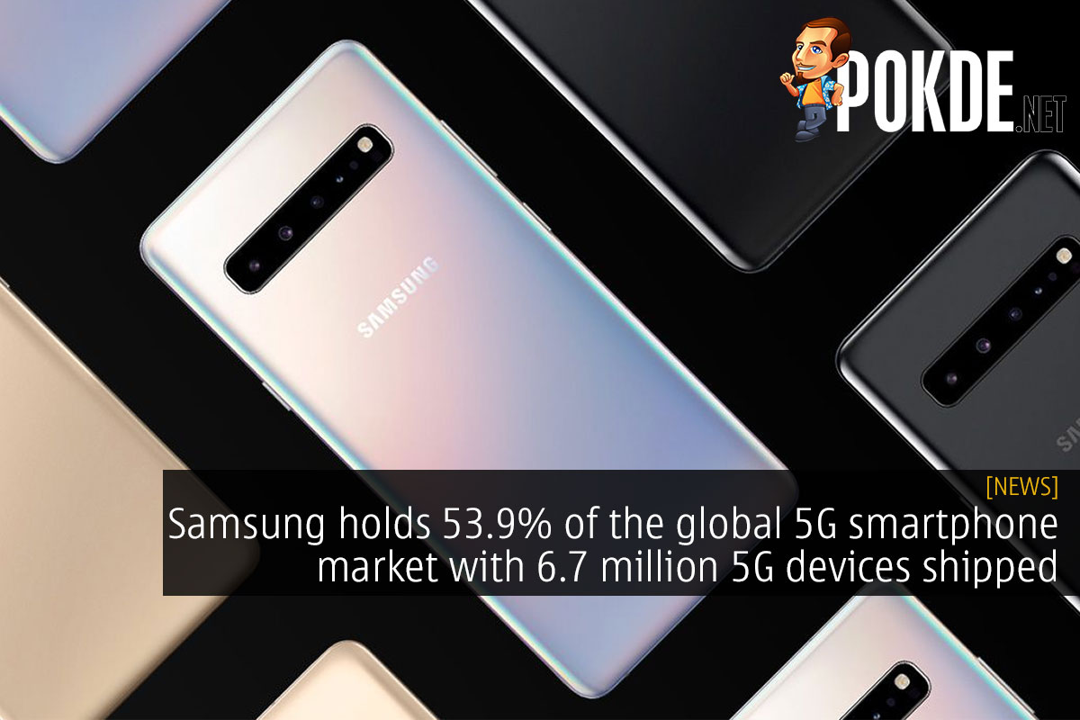 Samsung holds 53.9% of the global 5G smartphone market with 6.7 million devices shipped globally in 2019 - 29