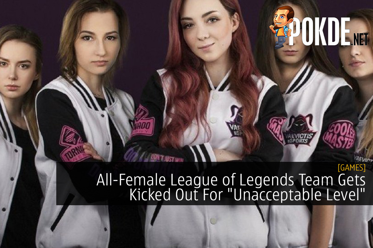 All-Female League of Legends Team Gets Kicked Out For "Unacceptable Level" - 71