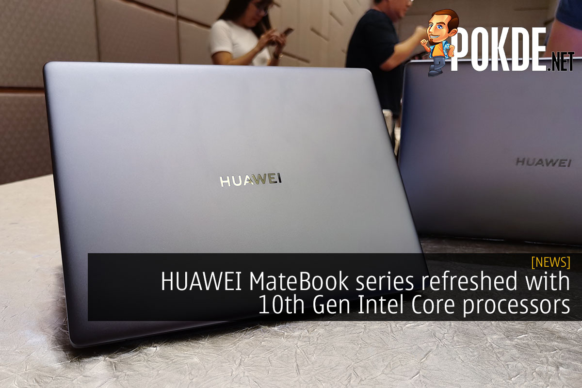 HUAWEI MateBook series refreshed with 10th Gen Intel Core processors - 71