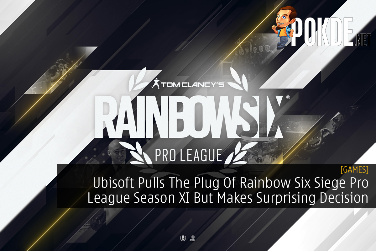 Ubisoft Pulls The Plug Of Rainbow Six Siege Pro League Season XI But Makes Surprising Decision - 83