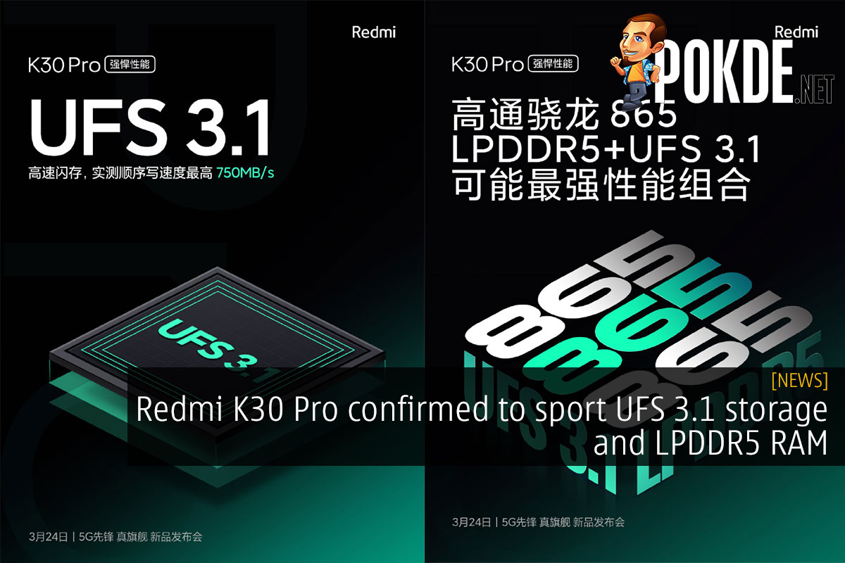 Redmi K30 Pro to sport UFS 3.1 storage and LPDDR5 RAM - 32