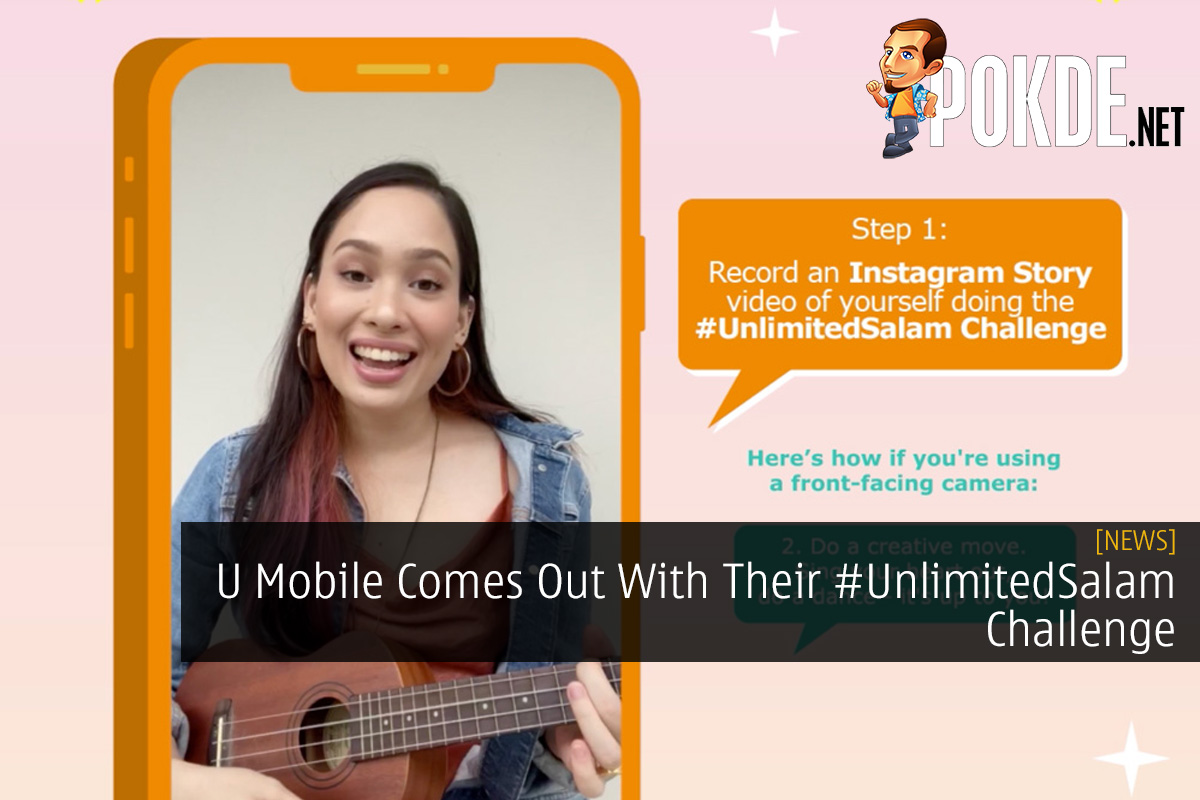 U Mobile Comes Out With Their #UnlimitedSalam Challenge - 75