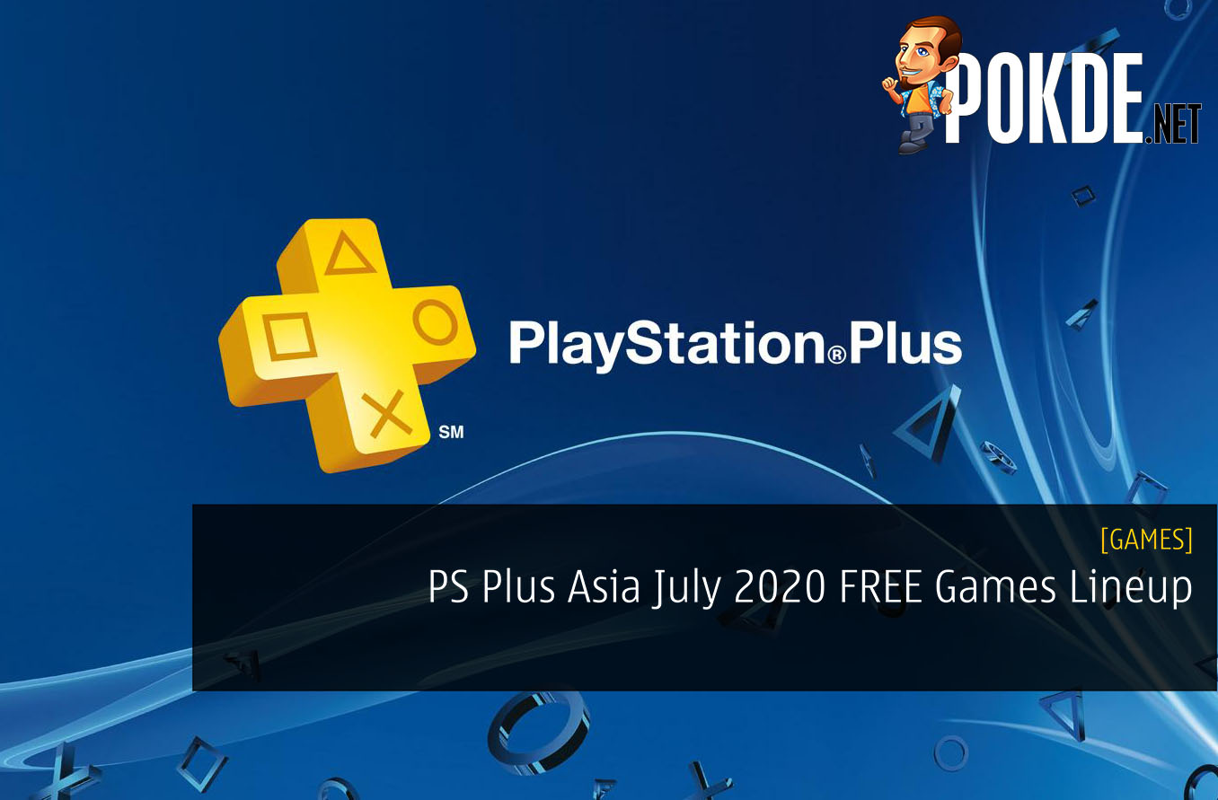 PS Plus Asia July 2020 FREE Games Lineup - Pretty Stellar Lineup - 20