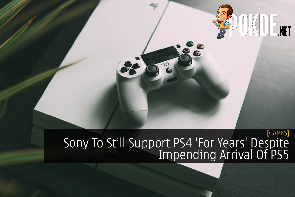 Sony To Still Support PS4 'For Years' Despite Impending Arrival Of PS5 - 28