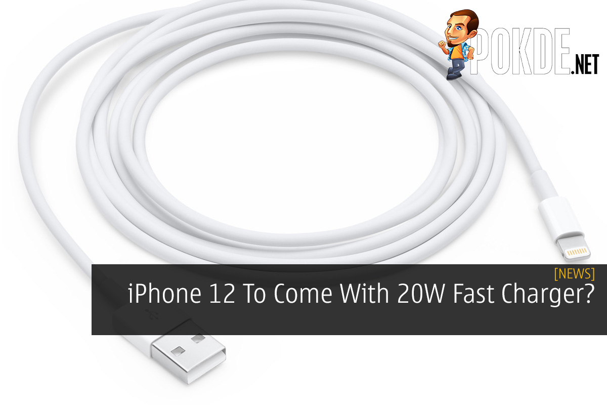 iPhone 12 To Come With 20W Fast Charger? - 31