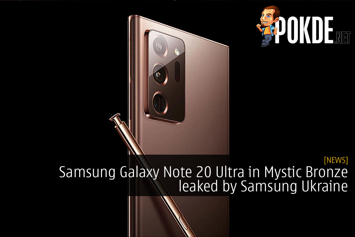 Samsung Galaxy Note 20 Ultra in Mystic Bronze got leaked by Samsung Ukraine - 61