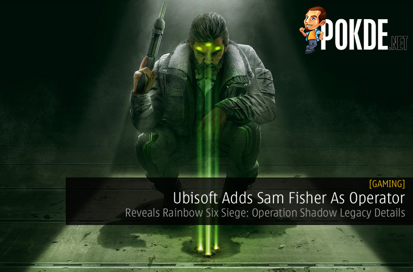 Ubisoft Adds Sam Fisher As Operator And Reveals Rainbow Six Siege: Operation Shadow Legacy Details - 79