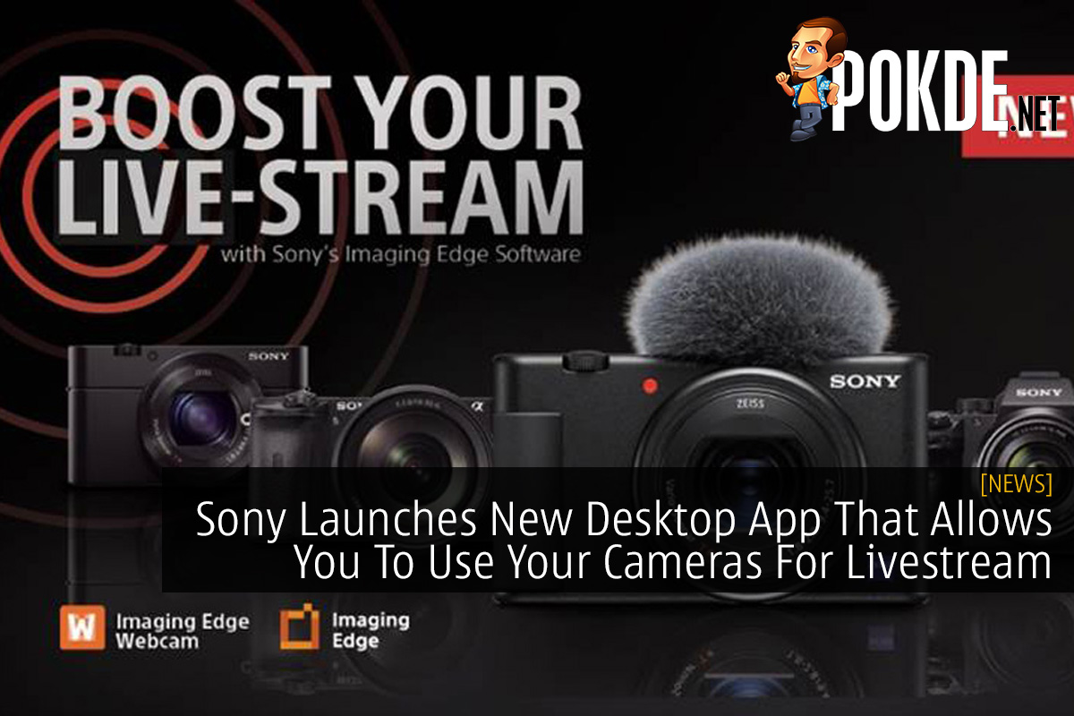 Sony Launches New Desktop App That Allows You To Use Your Cameras For Livestream - 68