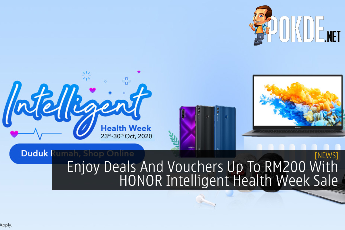 Enjoy Deals And Vouchers Up To RM200 With HONOR Intelligent Health Week Sale - 85