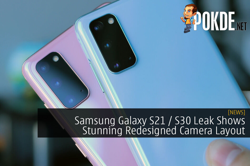 Samsung Galaxy S21 / S30 Leak Shows Stunning Redesigned Camera Layout - 47