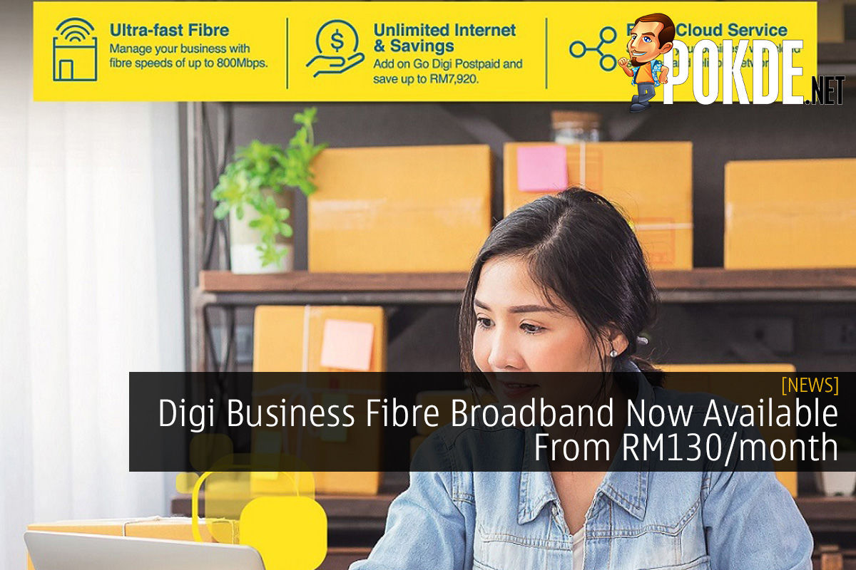 Digi Business Fibre Broadband Now Available From RM130/month - 39