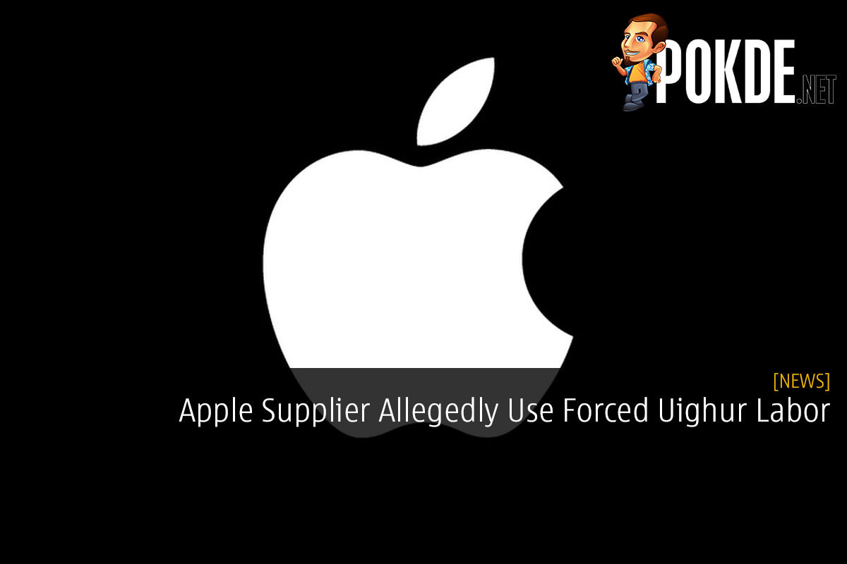 Apple Supplier Allegedly Use Forced Uighur Labor - 83