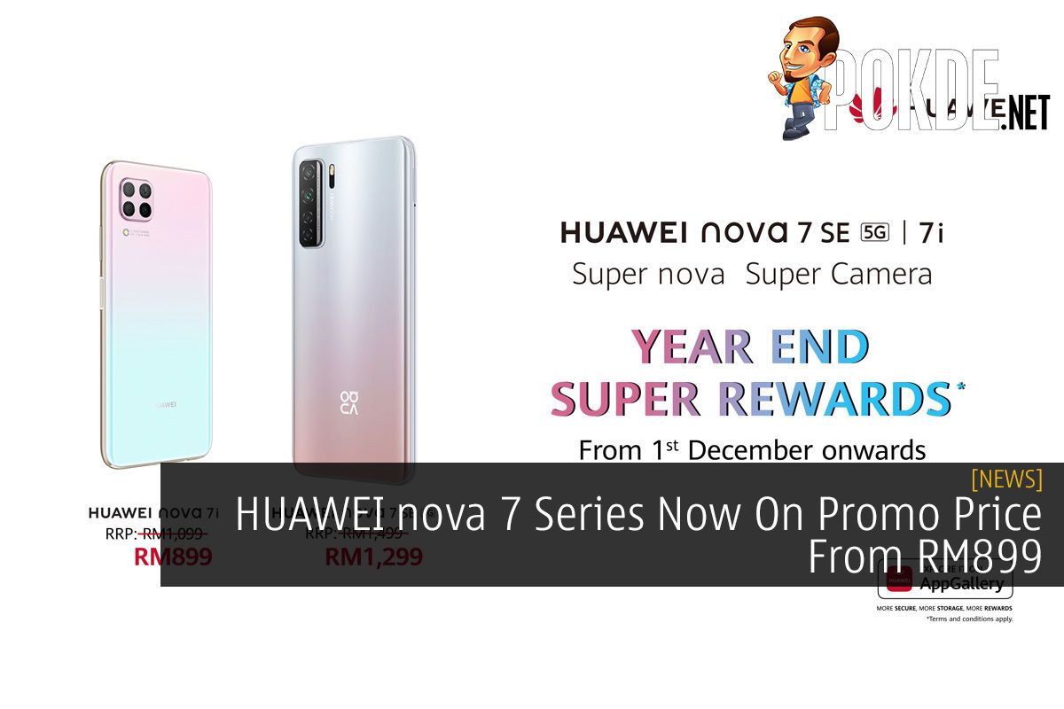 HUAWEI nova 7 Series Now On Promo Price From RM899 - 77