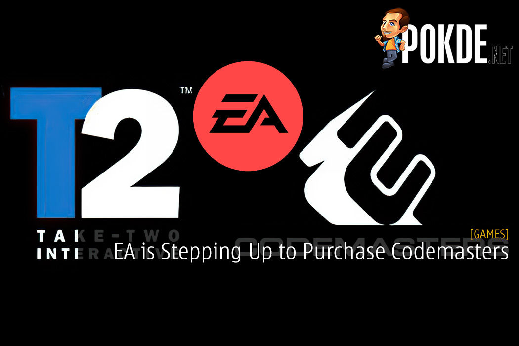 EA is Stepping Up to Purchase Codemasters - Cutting Off Take-Two