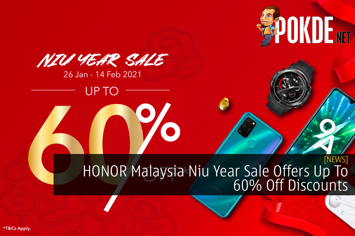 HONOR Malaysia Niu Year Sale Offers Up To 60% Off Discounts - 15