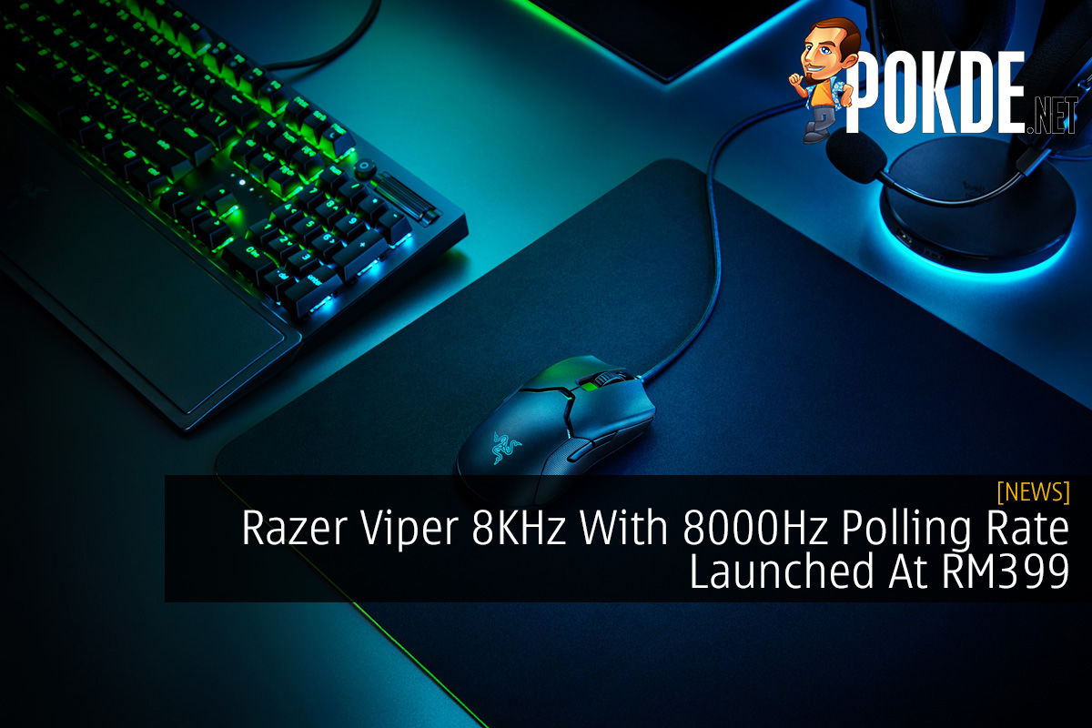 Razer Viper 8KHz With 8000Hz Polling Rate Launched At RM399 - 27