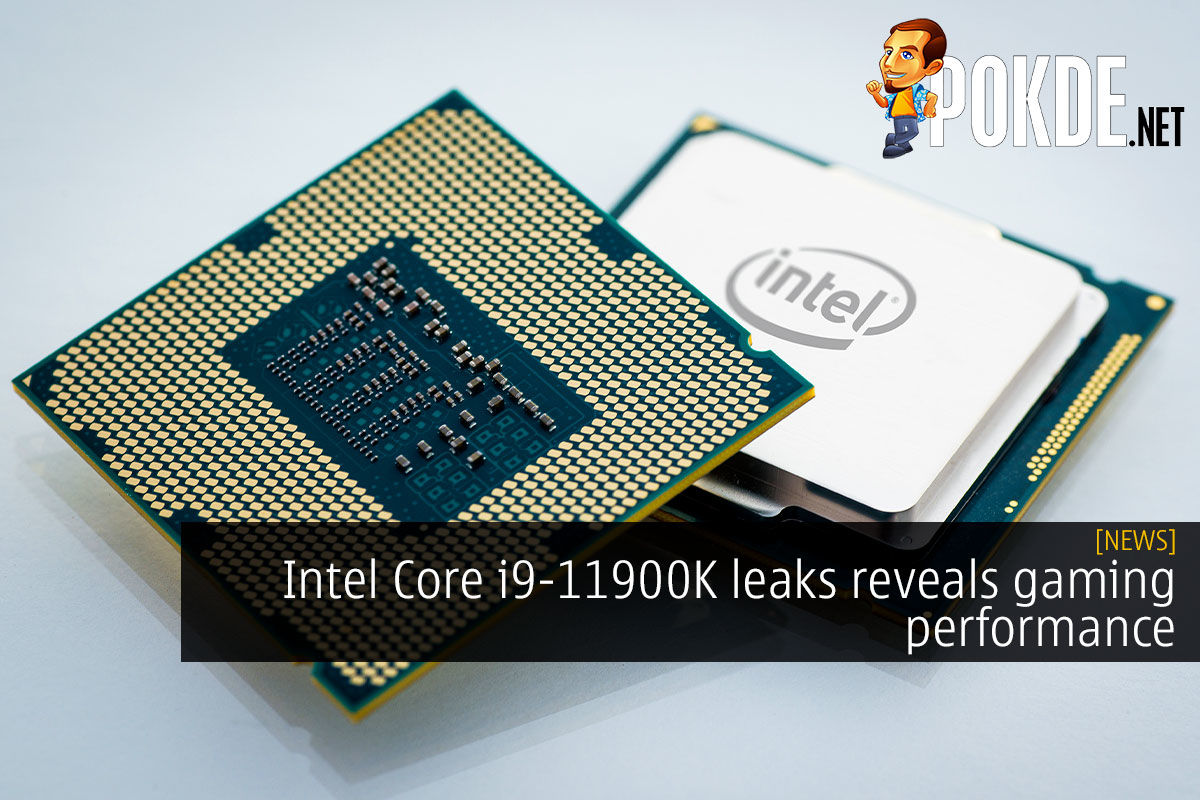 Intel Core i9-11900K leaks reveals gaming performance - 84