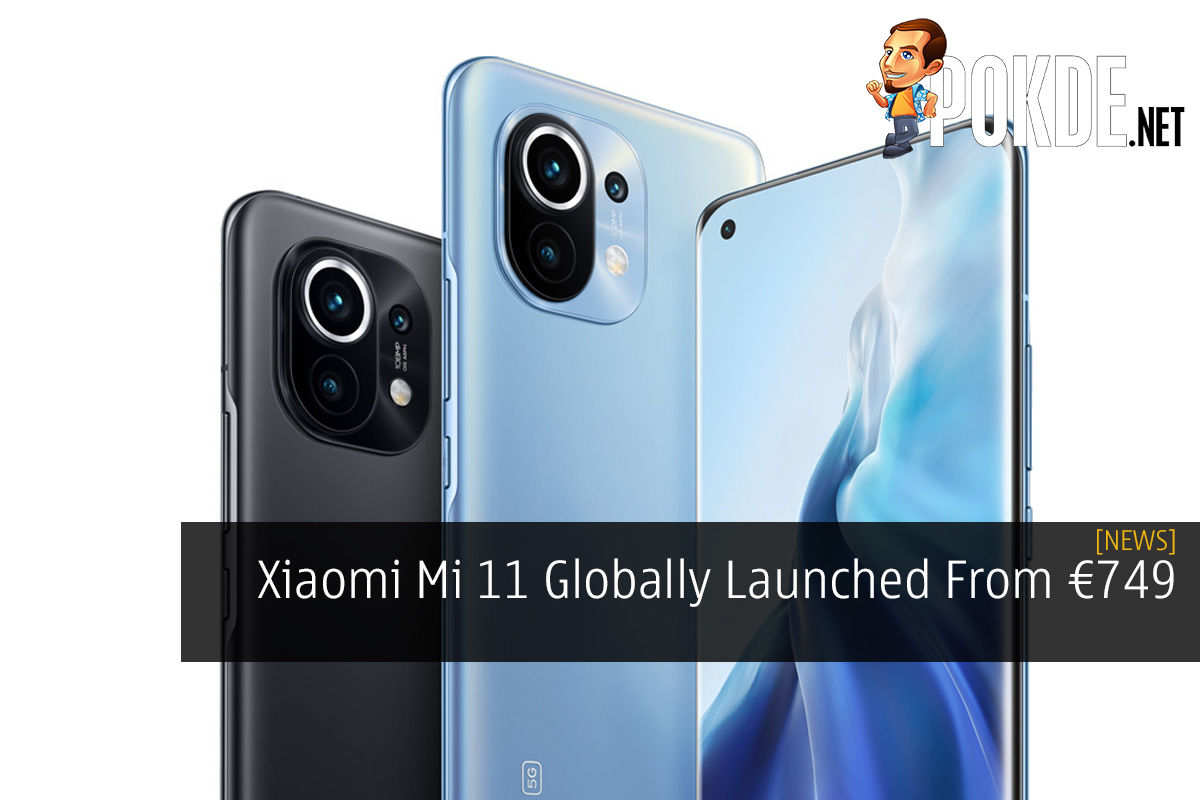 Xiaomi Mi 11 Globally Launched From €749 - 25