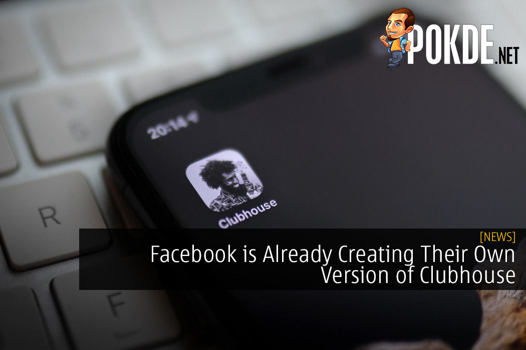 Facebook is Already Creating Their Own Version of Clubhouse