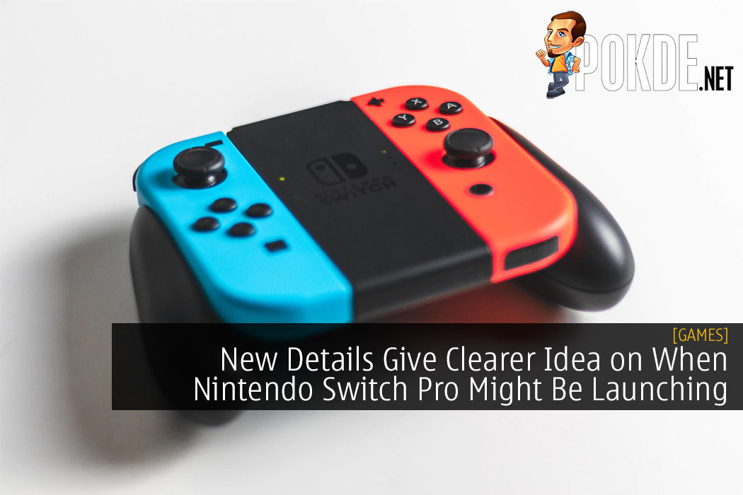 New Details Give Clearer Idea on When Nintendo Switch Pro Might Be Launching - 72