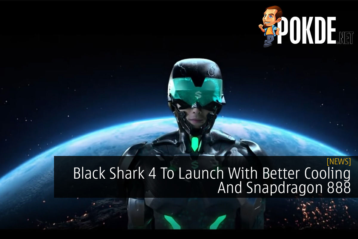 Black Shark 4 To Launch With Better Cooling And Snapdragon 888 - 20