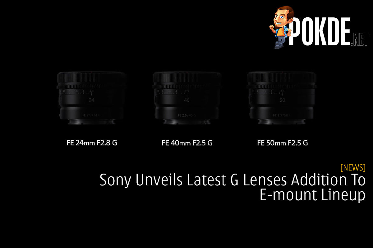 Sony Unveils Latest G Lenses Addition To E-mount Lineup - 33