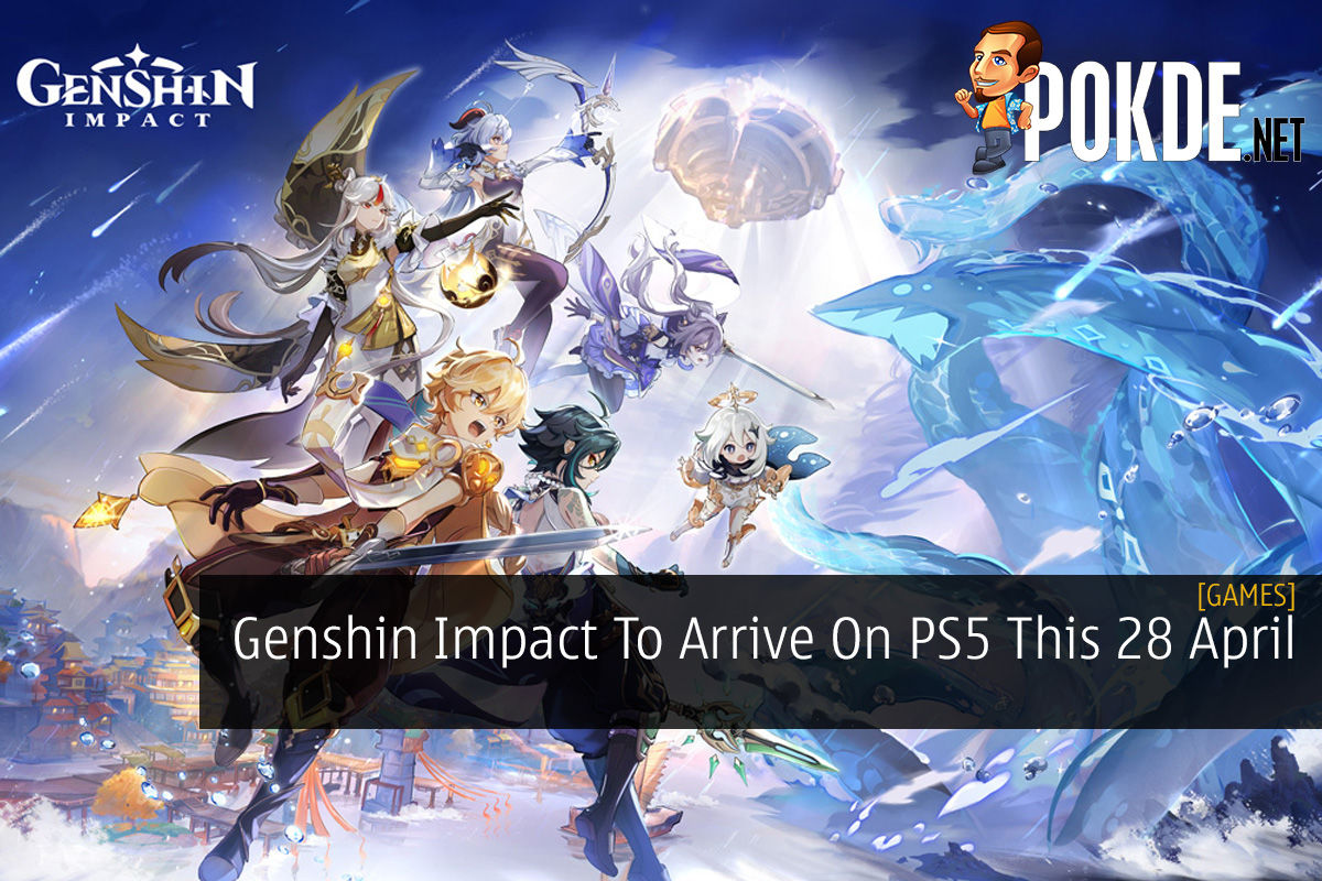 Genshin Impact To Arrive On PS5 This 28 April - 30