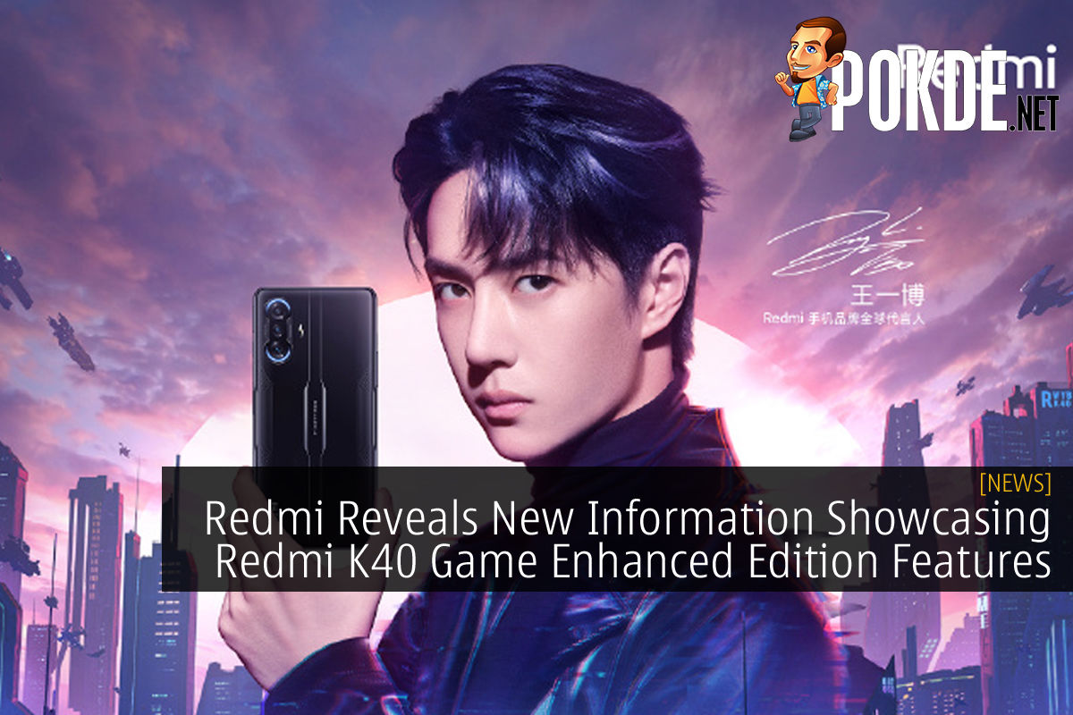 Redmi Reveals New Information Showcasing Redmi K40 Game Enhanced Edition Features - 38