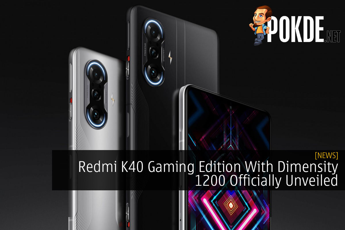 Redmi K40 Gaming Edition With Dimensity 1200 Officially Unveiled - 29