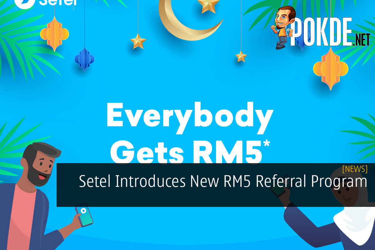 Setel Introduces New RM5 Referral Program - 32