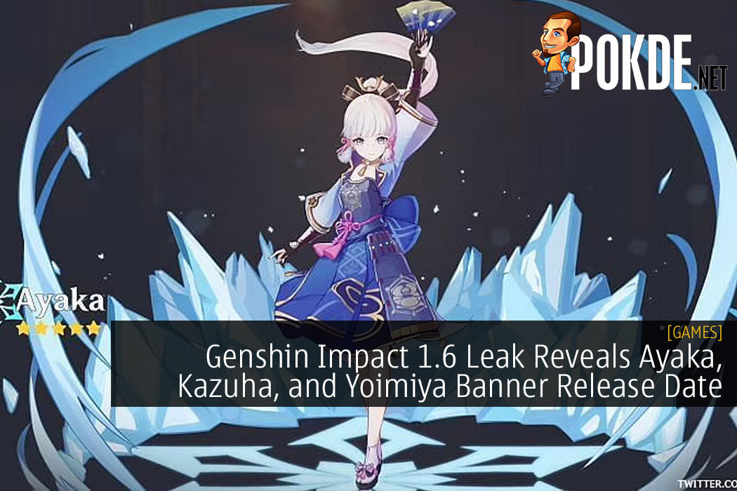 Genshin Impact 1.6 Leak Reveals Ayaka, Kazuha, and Yoimiya Banner Release Date