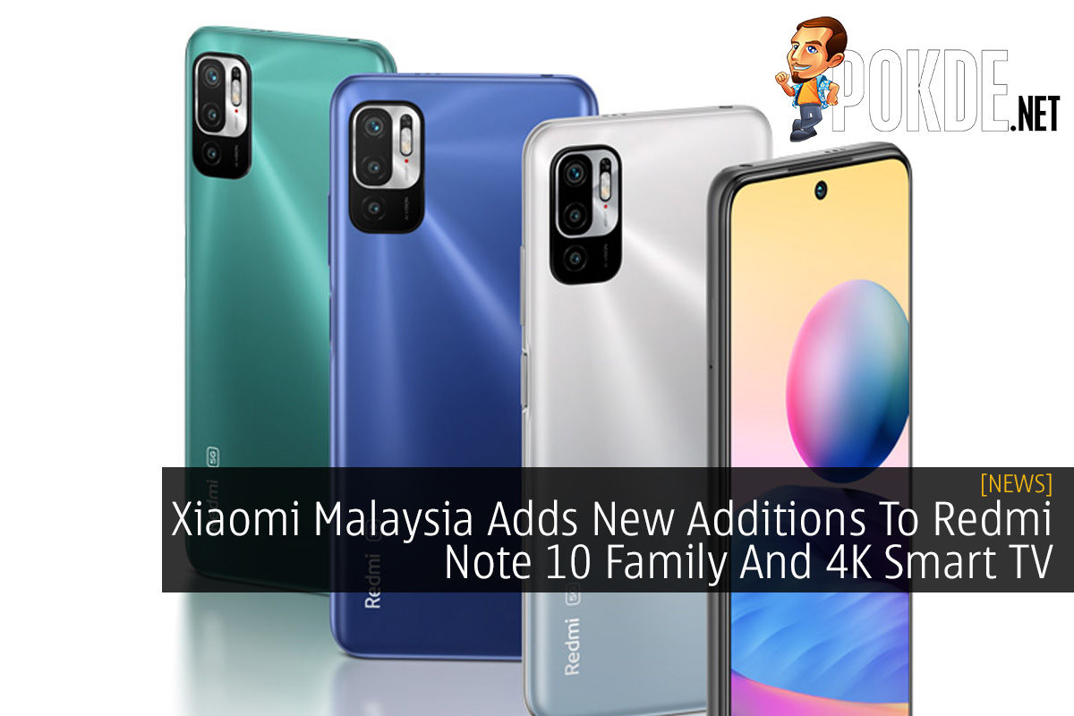 Xiaomi Malaysia Adds New Additions To Redmi Note 10 Family And 4K Smart TV - 84