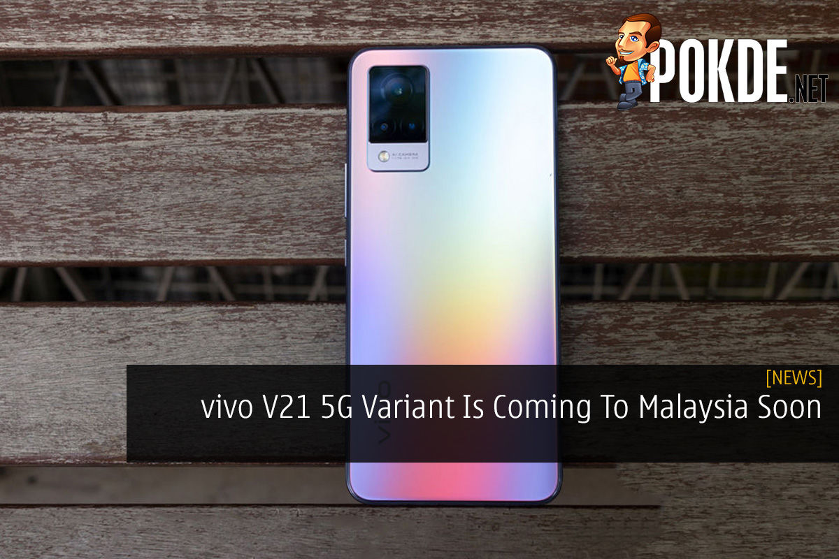 vivo V21 5G Variant Is Coming To Malaysia Soon - 204