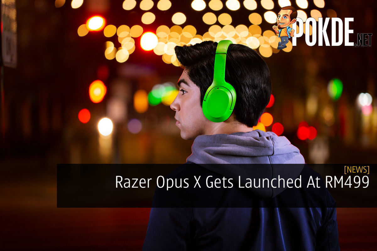 Razer Opus X Gets Launched At RM499 - 17