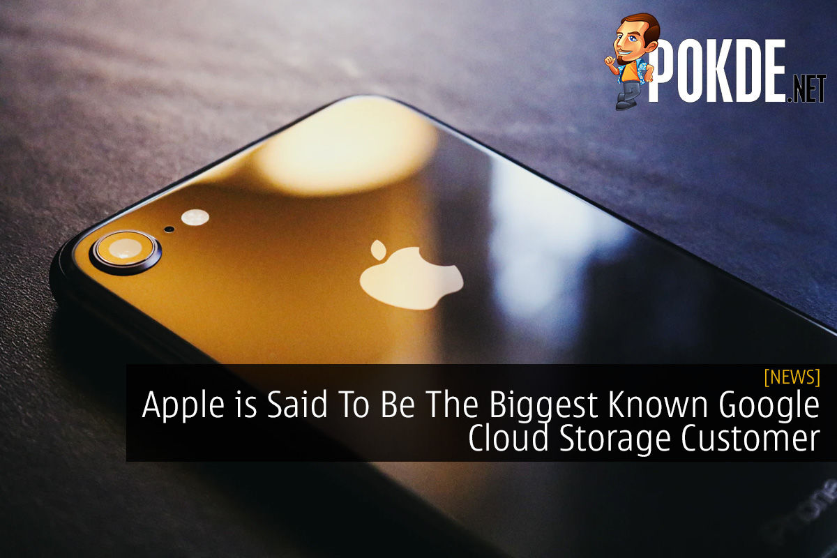 Apple is Said To Be The Biggest Known Google Cloud Storage Customer