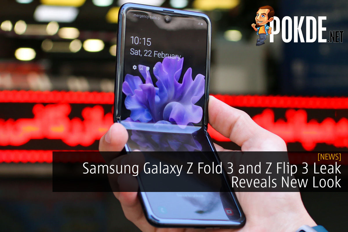 Samsung Galaxy Z Fold 3 and Z Flip 3 Leak Reveals New Look