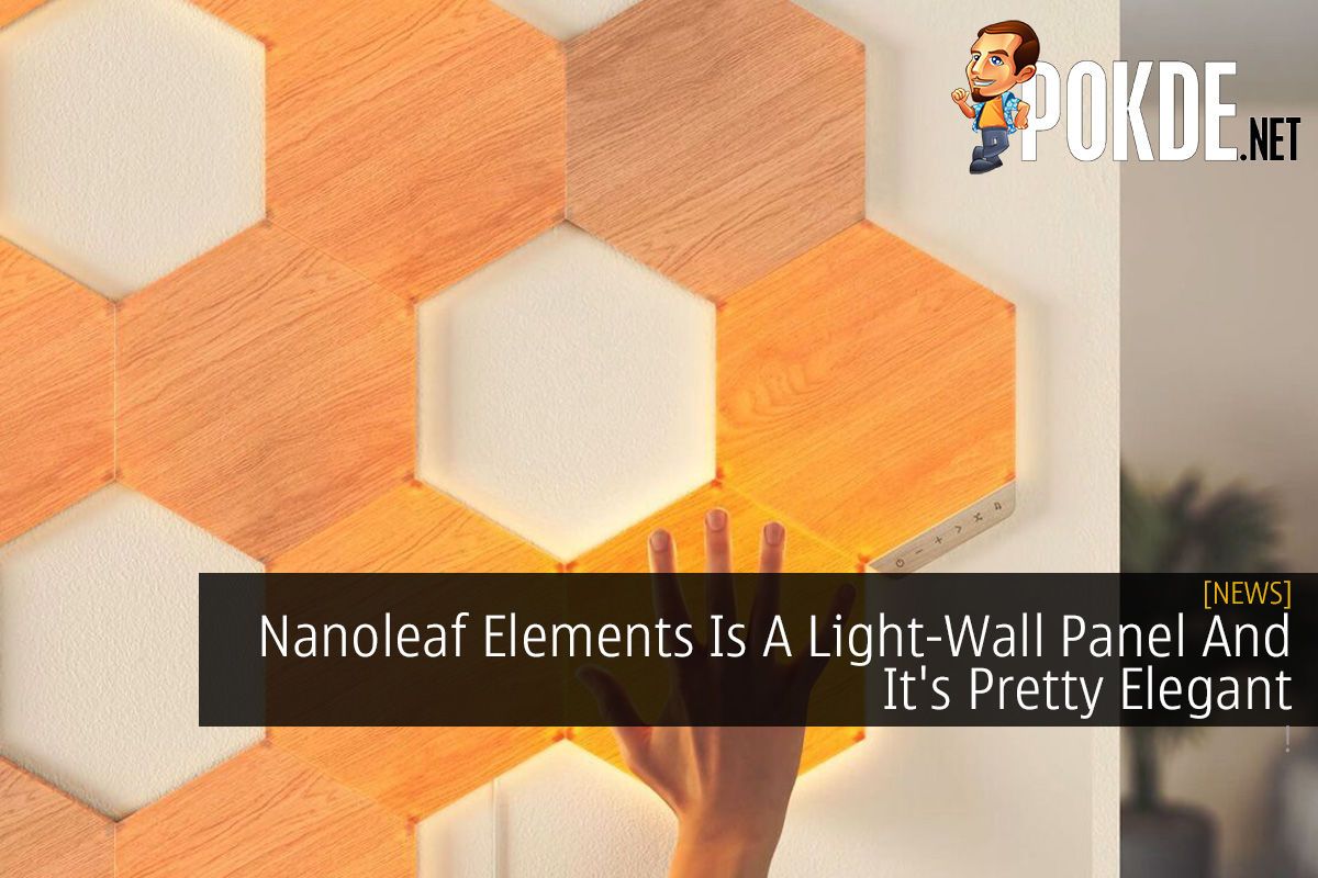 Nanoleaf Elements Is A Light-Wall Panel And It's Pretty Elegant - 79