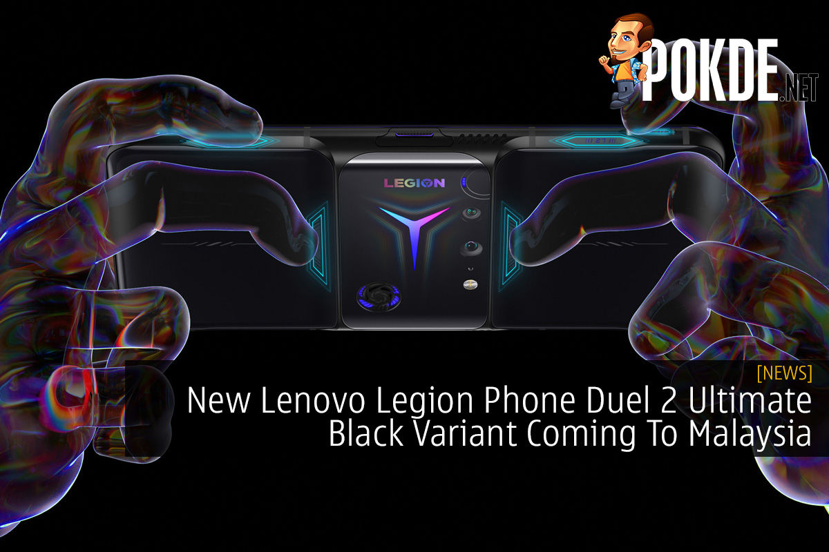 New Lenovo Legion Phone Duel 2 Ultimate Black Variant Coming To Malaysia - 86