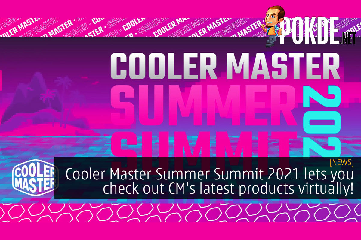 cooler master summer summit 2021 cover