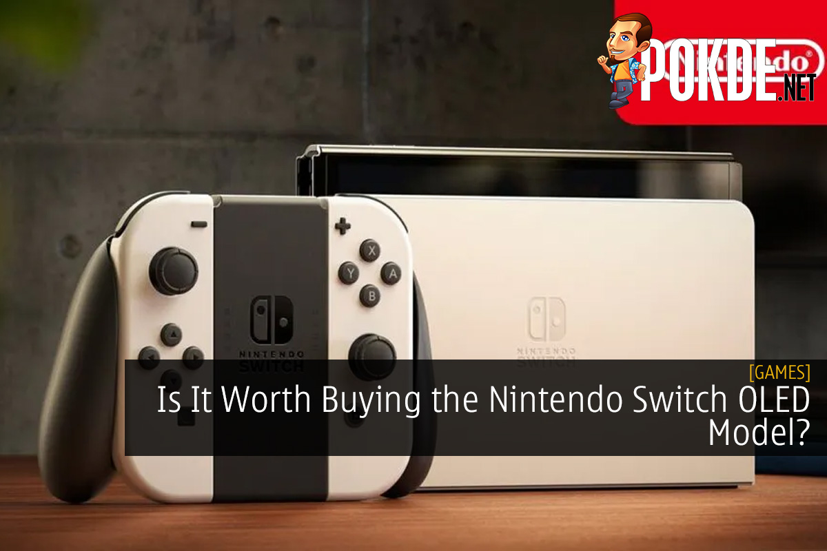 Is It Worth Buying the Nintendo Switch OLED Model?