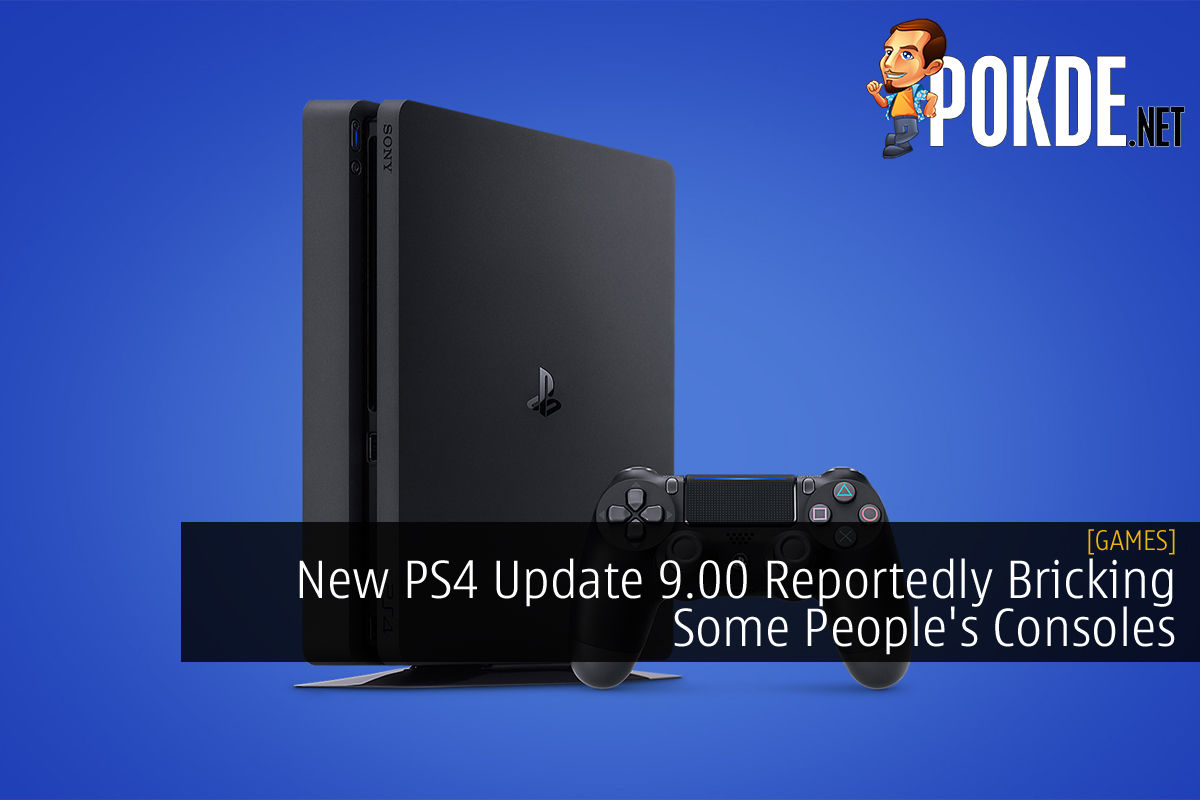 New PS4 Update 9.00 Reportedly Bricking Some People's Consoles - 78