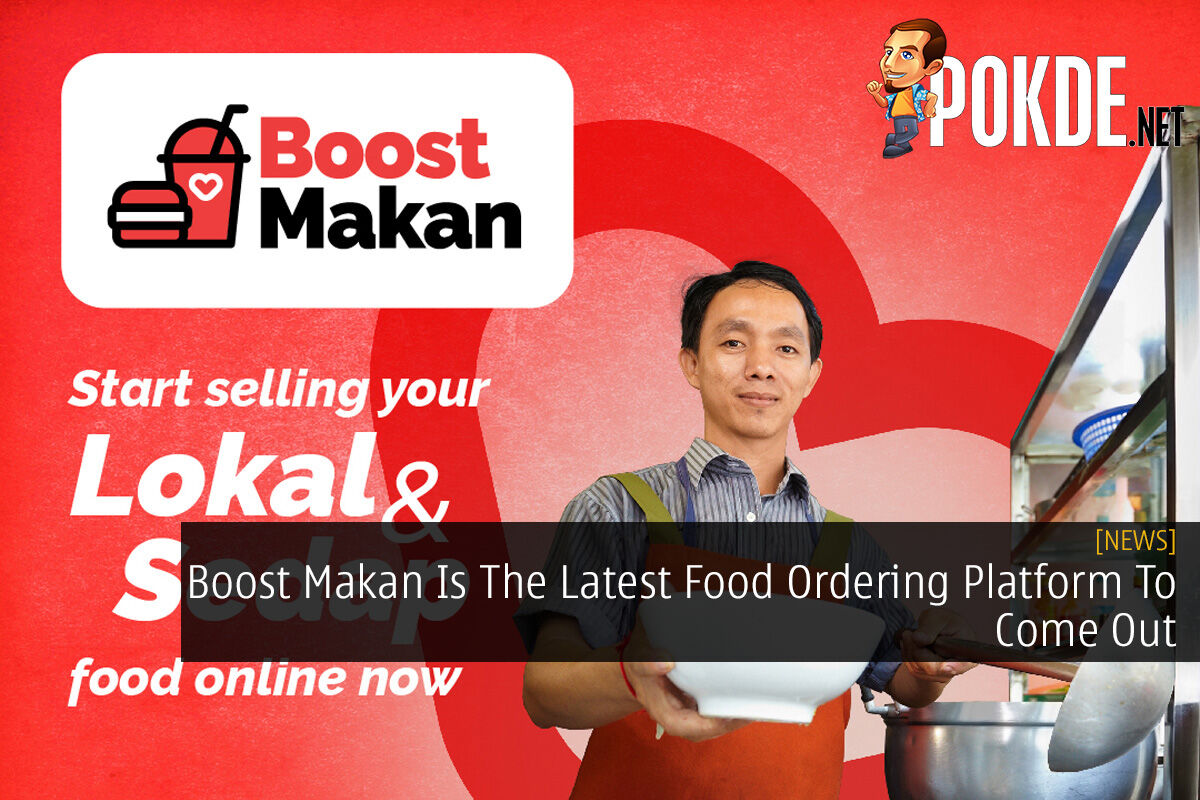 Boost Makan Is The Latest Food Ordering Platform To Come Out - 44