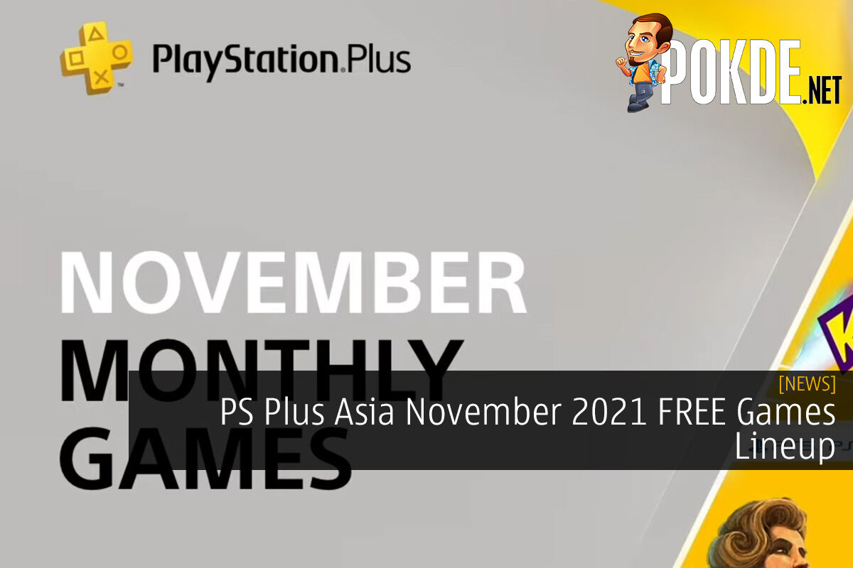 PS Plus Asia November 2021 FREE Games Lineup