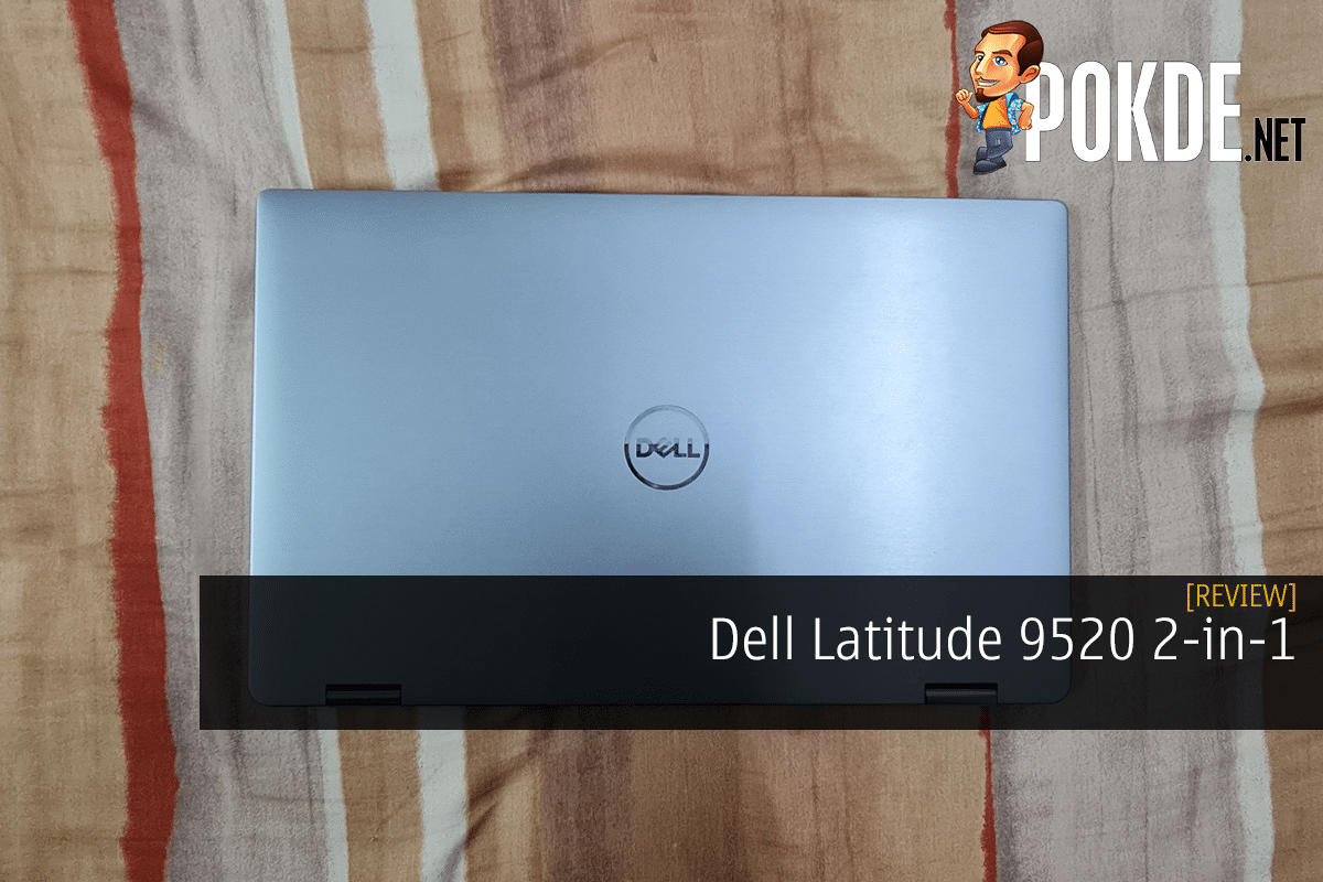 Dell Latitude 9520 2-in-1 Review -