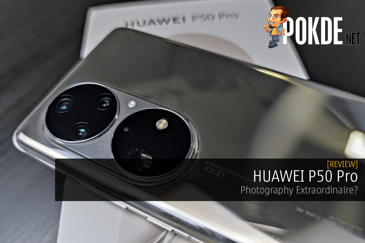 HUAWEI P50 Pro Review — Photography Extraordinaire? - 19