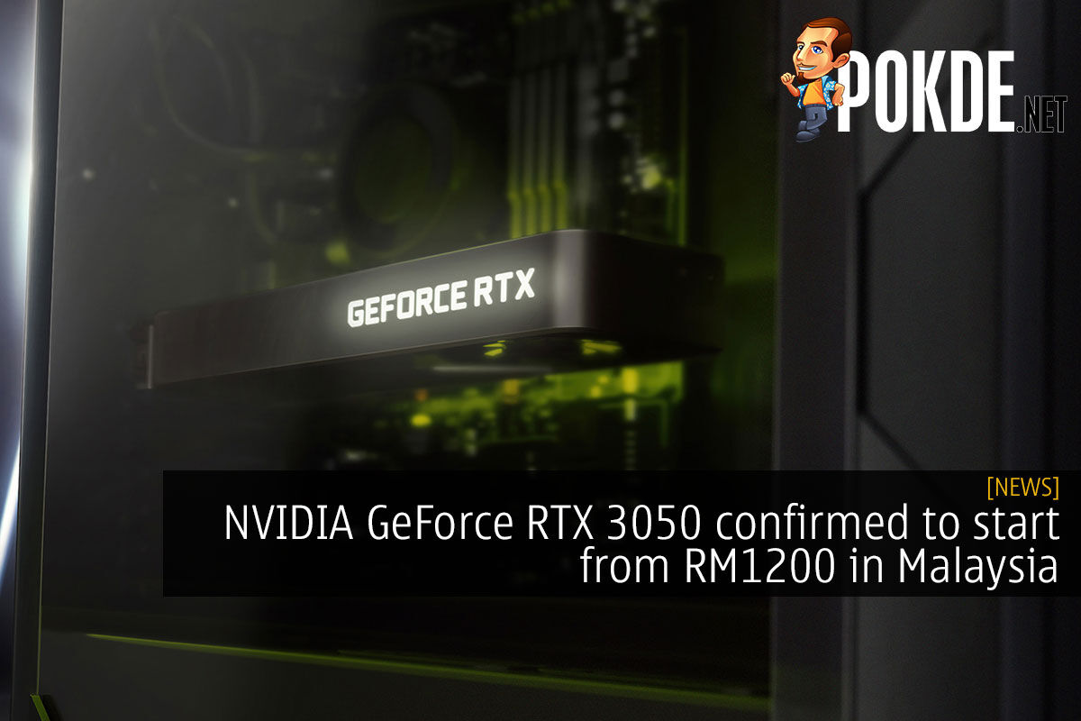 nvidia geforce rtx 3050 malaysia rm1200 price cover