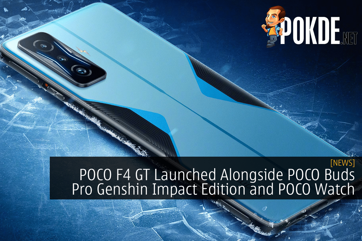 POCO F4 GT Launched Alongside POCO Buds Pro Genshin Impact Edition and POCO Watch - 74