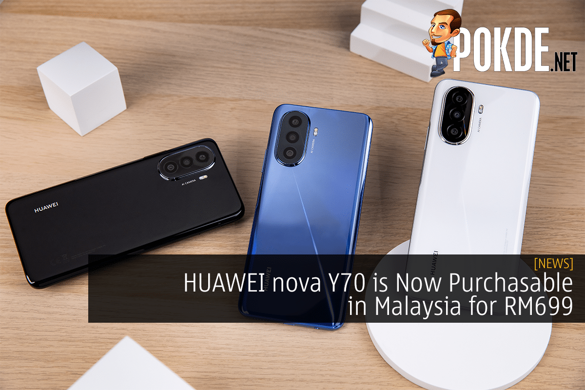 HUAWEI nova Y70 is Now Purchasable in Malaysia for RM699